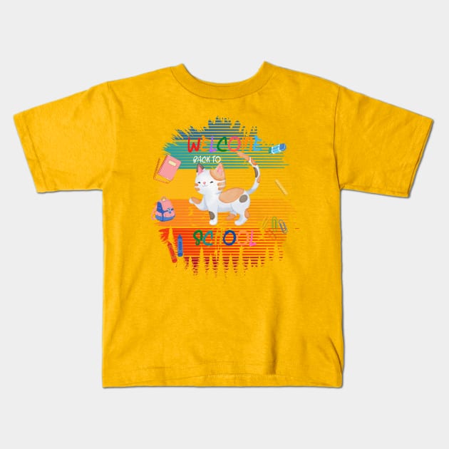 Welcome Back To School Kids T-Shirt by NICHE&NICHE